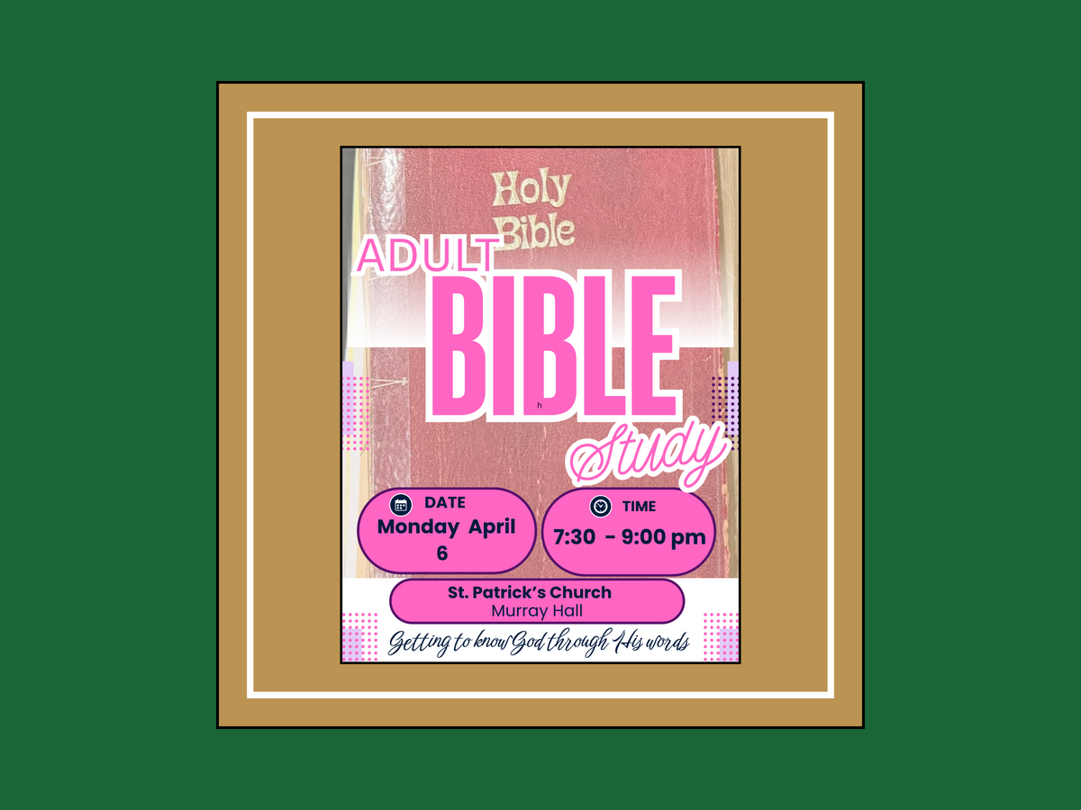 Adult Bible Study - March 6th at 7:30 pm