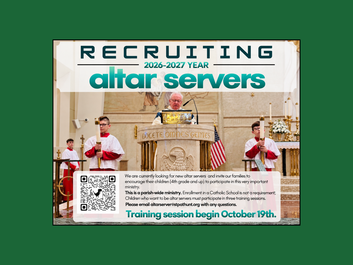 2026 - 2027 Recruiting Altar Servers - Training Begins Monday, October 19th
