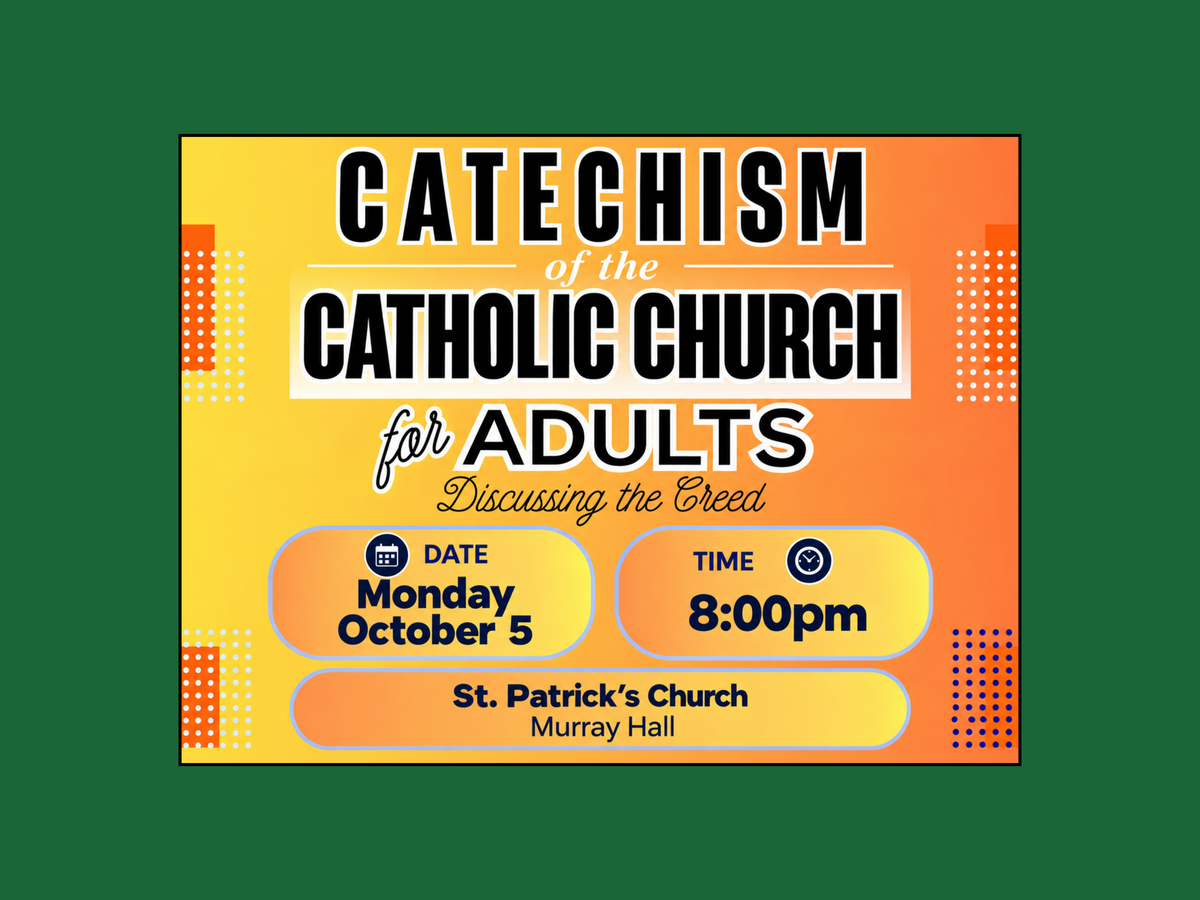 Catechism of the Catholic Church - Monday, October 5th at 8:00 pm