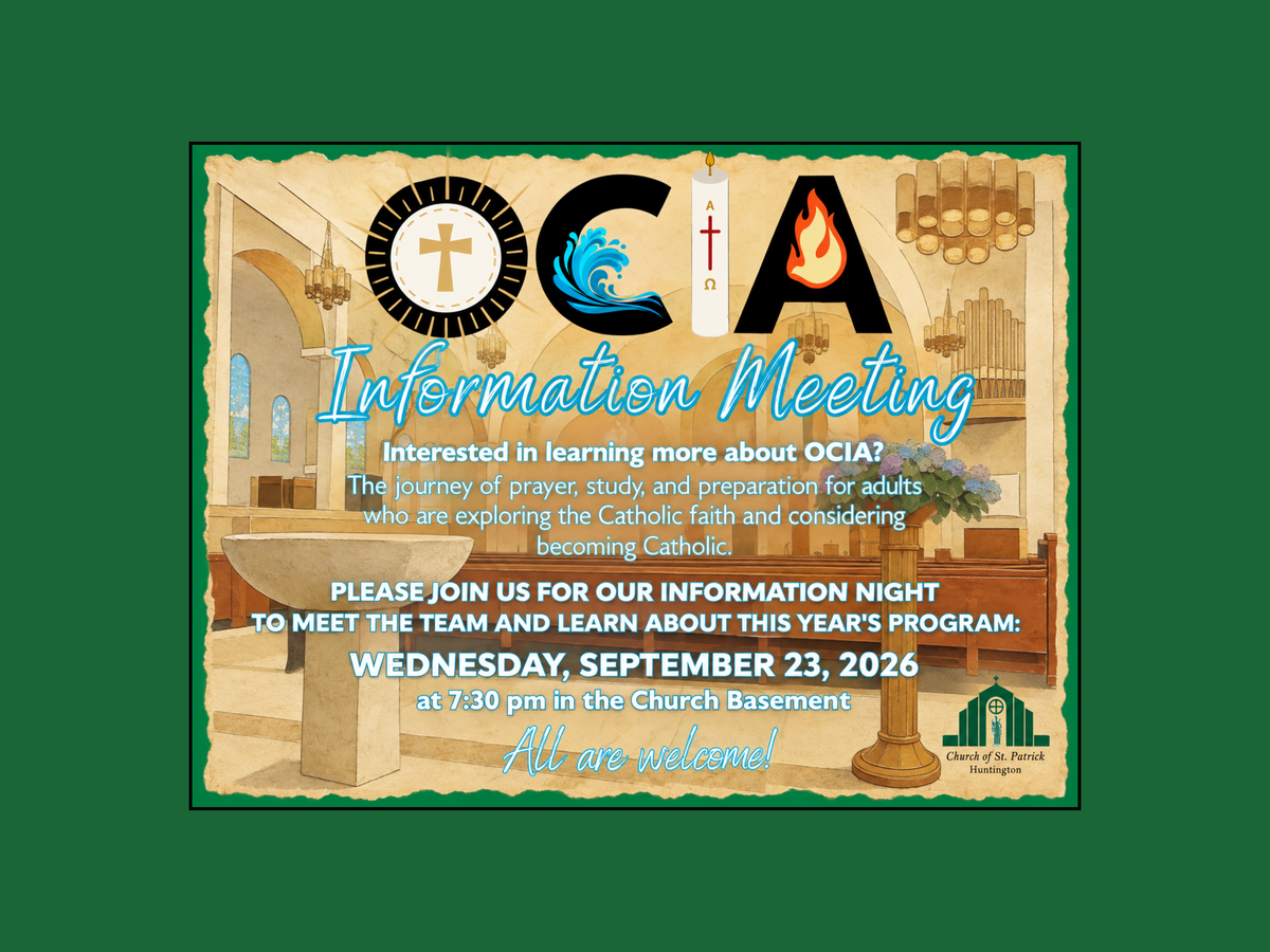 OCIA Info Meeting - Wednesday, September 23rd at 7:30 pm